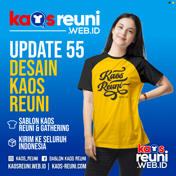 Update 55 Desain Kaos Reuni